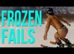 Frozen Fails